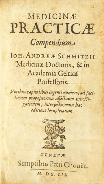 Item #33018 Medicinae practicae compendium. Johann Andreas Schmitz.