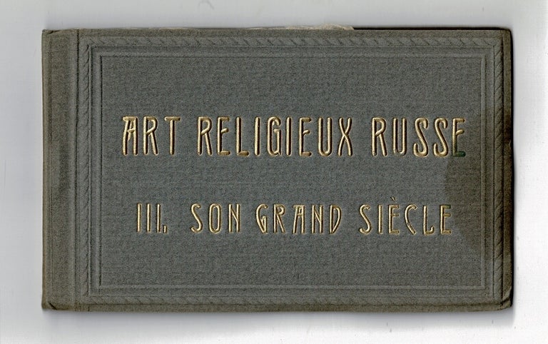 Item #33233 Art religieux russe III. Son grand siècle [cover title]