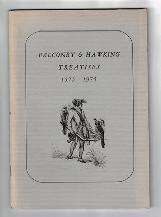 Item #33352 Falconry and hawking treatises printed in the English language [1575–1975]. A...