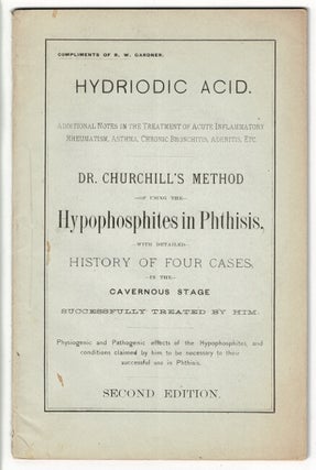 Item #33521 Hydriodic acid. Additional notes in treatment of acute inflammatory rheumatism,...