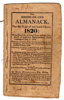 Item #33658 The Rhode-Island almanack, for the year of Our Lord Christ 1820. Isaac Bickerstaff