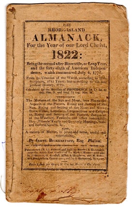 Item #33659 The Rhode-Island almanack, for the year of Our Lord Christ 1822. Isaac Bickerstaff