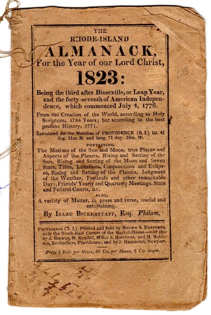 Item #33660 The Rhode-Island almanack, for the year of Our Lord Christ 1823. Isaac Bickerstaff.