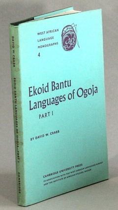 Item #33749 Ekoid Bantu languages of Ogoja, Eastern Nigeria. Part 1 (apparently all published),...