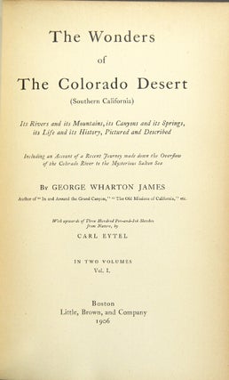Item #33942 The wonders of the Colorado Desert (southern California). Its rivers and its...
