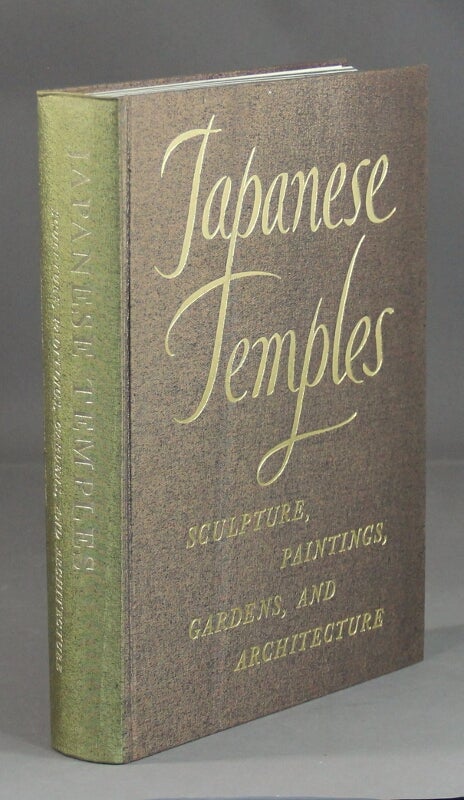 Item #33978 Japanese temples. Sculpture, paintings, gardens, and architecture. J. Edward Kidder.