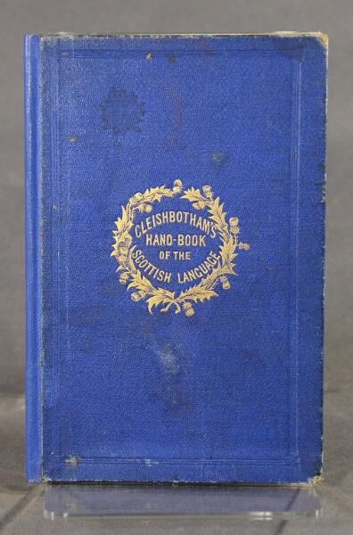 Item #34231 A handbook of the Scottish language. Cleishbotham the Younger.