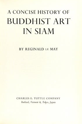 A concise history of Buddhist art in Siam