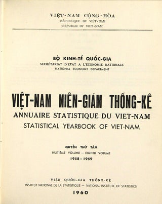 Viet-Nam nien-giam thong-ke. Annuaire statistique du Vietnam. Statistical Yearbook of Viet-Nam