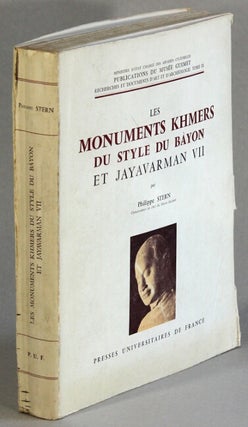 Item #34513 Les monuments khmers du style du Bàyon et Jayavarmanh VII. Philippe Stern