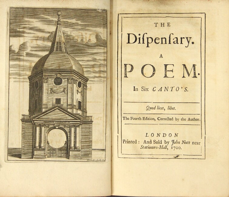 Item #35435 The dispensary: a poem. In six canto's. The fourth edition, corrected by the author. SAMUEL GARTH, Sir.
