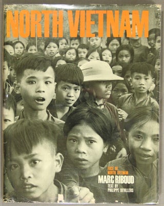 Item #35618 Face of North Vietnam. Philipe Devillers
