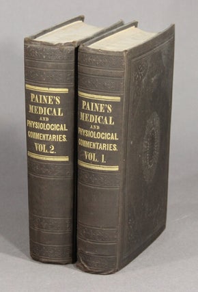 Medical and physiological commentaries