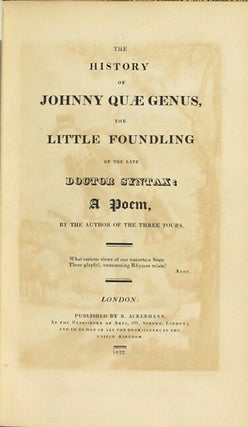 The history of Johnny Quæ genus, the little foundling of the late Doctor Syntax: a poem
