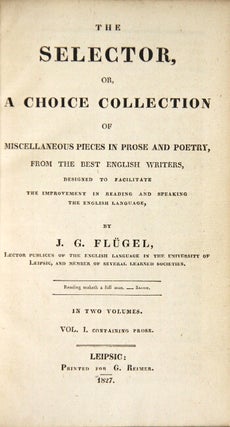 Item #36119 The selector, or, a choice collection of miscellaneous pieces in prose and poetry,...