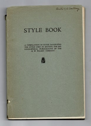 Item #36189 Style book. A compilation of rules governing the style used in setting the...
