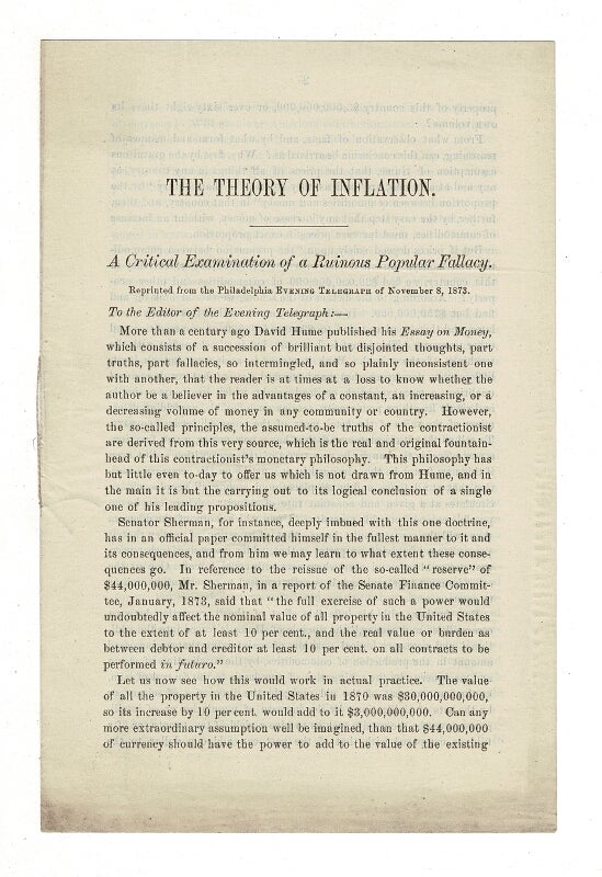 Item #36330 The theory of inflation. A critical examination of a ruinous popular fallacy. Reprinted from the Philadelphia Evening Telegraph of November 8, 1873. Henry Carey Baird.