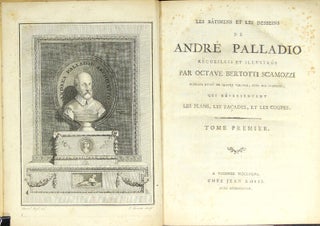Item #36998 Les bâtimens et les desseins de André Palladio recueillis et illustré...ouvrage...