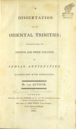 Item #37101 A dissertation on the Oriental trinities: extracted from the fourth and fifth volumes...