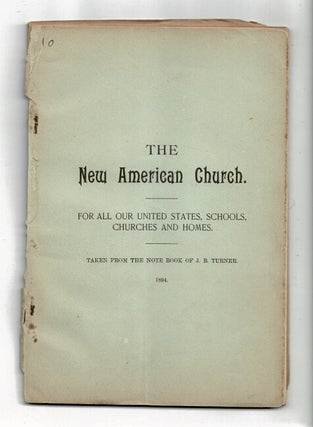 Item #37311 The new American church. For all our United States, schools, churches and...