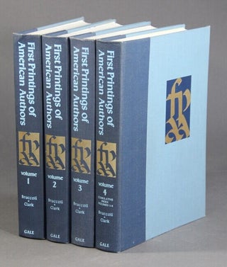 Item #37387 First printings of American authors. Contributions toward descriptive checklists....