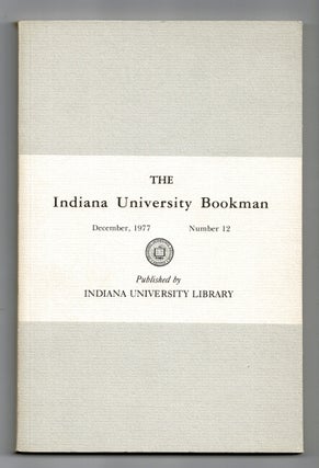 Item #37411 The Indiana University bookman. December, 1977. Number 12