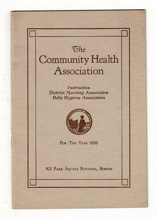Item #37630 The Community Health Association. Instructive District Nursing Association. Baby...