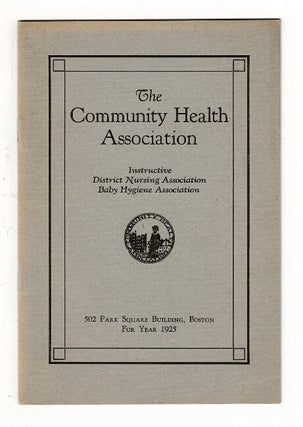 Item #37631 The Community Health Association. Instructive District Nursing Association. Baby...
