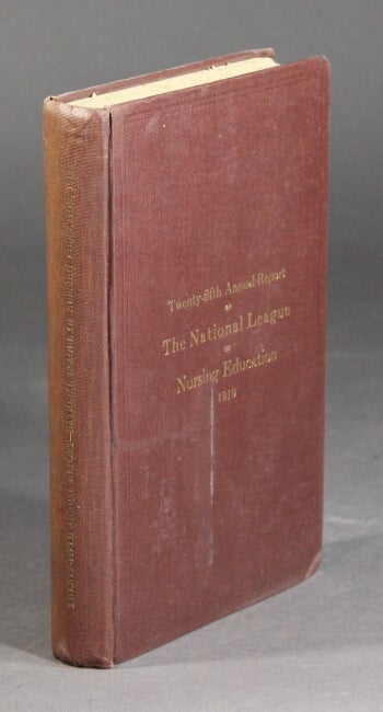 Item #37742 Proceedings of the twenty-fifth annual convention of the National League of Nursing Education held at Chicago, Illinois, June 24 to June 28, 1919