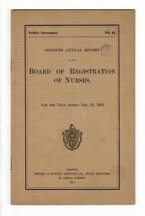 Item #37778 Seventh annual report of the Board of Registration of Nurses for the year ending Dec....