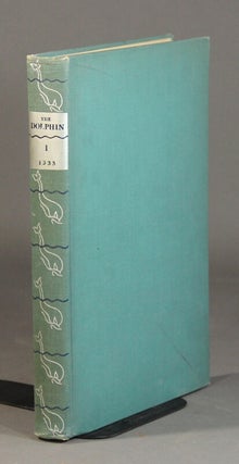 Item #37893 The dolphin: a journal of the making of books