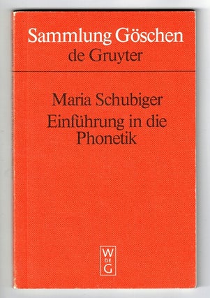 Item #38001 Einführung in die phonetik. Maria Schubiger