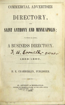 Item #38203 Commercial advertiser directory, for Saint Anthony and Minneapolis; to which is added...