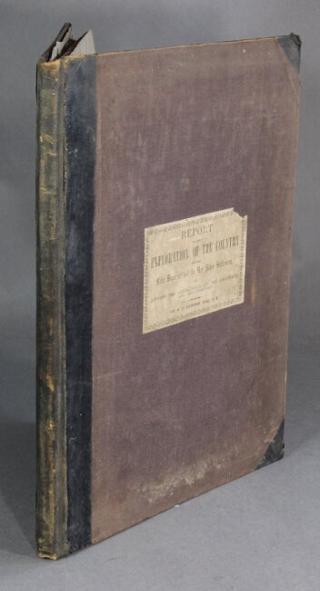 Item #38254 Report on the exploration of the country between Lake Superior and the Red River settlement, and between the latter place and the Assiniboine and Saskatchewan ...Published by order of the Legislative Assembly. S. J. Dawson.