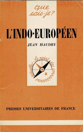 Item #38623 L'Indo-Européen. Jean Haudry