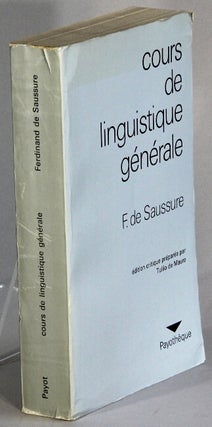 Item #38733 Cours de linguistique générale...Édition critique préparée par Tullio de Mauro....