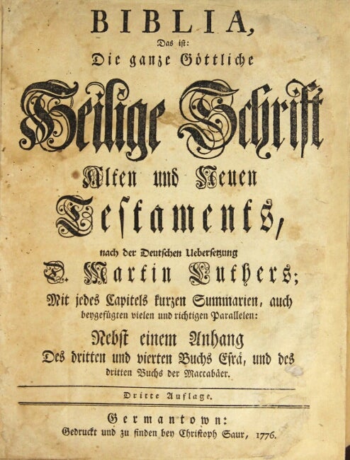 Item #38874 Biblia, das ist die ganze gottliche hielige Schrift alten und neuen Testaments nach der deutschen Uebersetzung D. Martin Luthers...