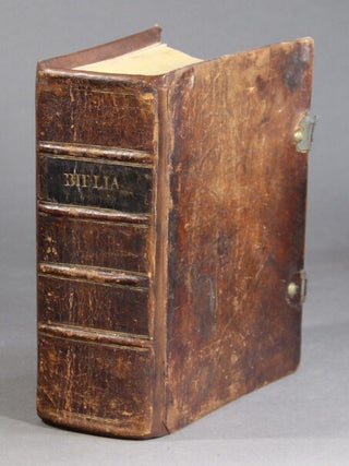 Biblia, das ist die ganze gottliche hielige Schrift alten und neuen Testaments nach der deutschen Uebersetzung D. Martin Luthers