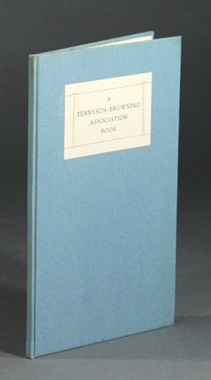 Item #39694 A Tennyson-Browning association book. J. Christian Bay