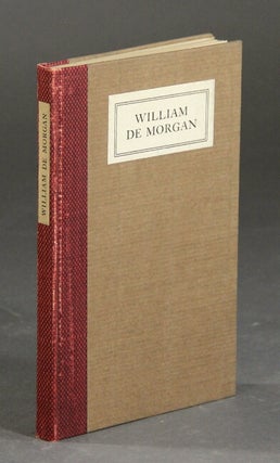Item #39758 William De Morgan. A post-victorian realist. Flora Warren Seymour
