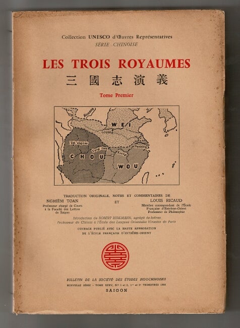 Item #39799 Les trois royaumes ... Traduction originale, notes et commentaires de Nghiêm Toan et Louis Ricaud. Introdction de Robert Ruhlmann. Luo Guanzhong.