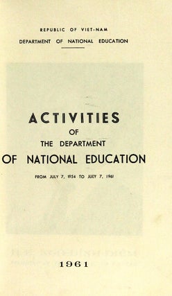 Activities of the Department of National Education from July 7, 1954 to July 7, 1961