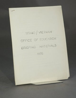 Item #39904 USAID/Vietnam Office of Education briefing materials [cover title