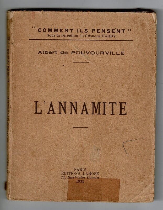 Item #40077 L'Annamite. Albert de Pouvourville.