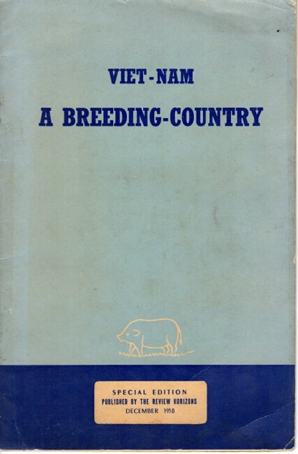 Item #40281 Viet-Nam, a breeding-country [cover title]