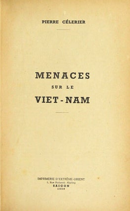 Menaces sur le Viet-Nam.