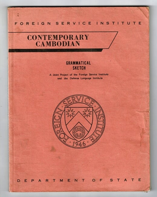 Item #40628 Contemporary Cambodian: grammatical sketch. Madeline E. Ehrman, Kem Sos.
