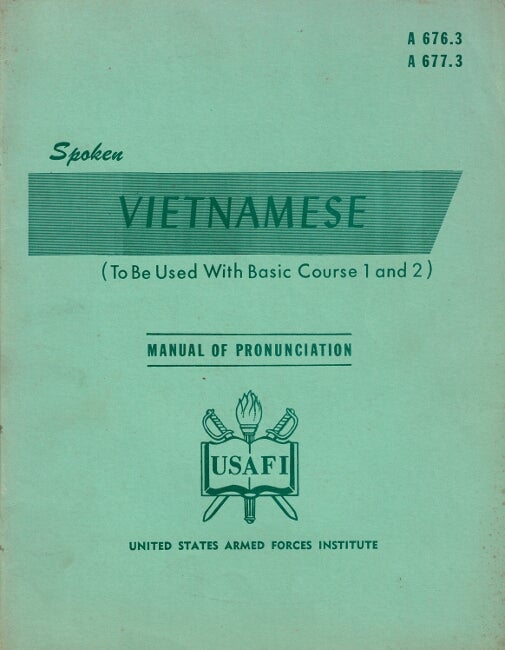 Item #40754 Spoken Vietnamese: manual of pronunciation. Eleanor Jorden.