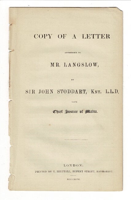Item #40809 Copy of a letter addressed to Mr. Langslow. Sir John Stoddard.