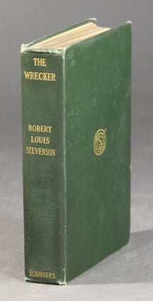 Item #40851 The wrecker. Robert Louis Stevenson, Lloyd Osbourne